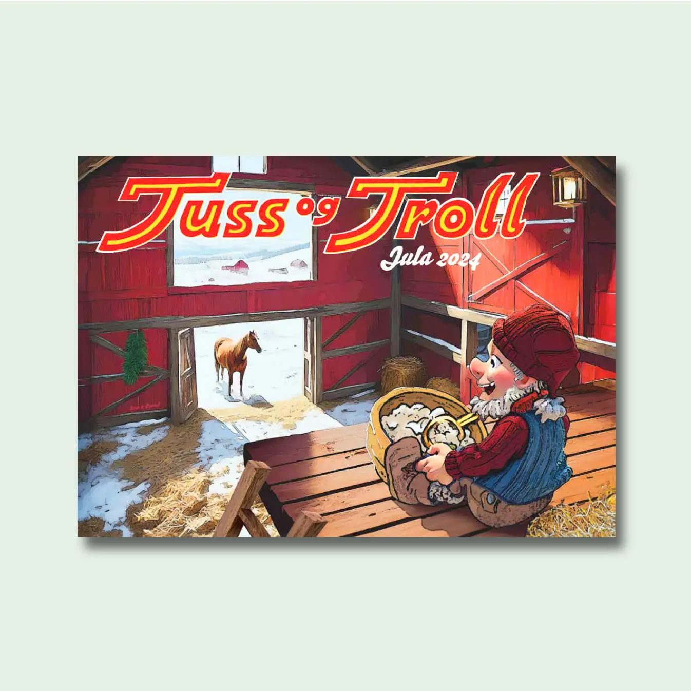 Framside av Tuss og Troll, julehefte 2024, med ein nisse som sit i låvedøra med ein grautbolle og ser på ein hest ute i snøen, i eit raudmåla fjøs.