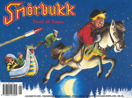 Smørbukk – Tivoli til Tusen, 1999
