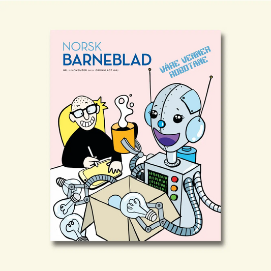 Framside av Norsk Barneblad nr. 11/2021 «Våre venner robotane», illustrasjon av ein mann som skriv ved sida av ein smilande robot og ei øskje full av lyspærer.