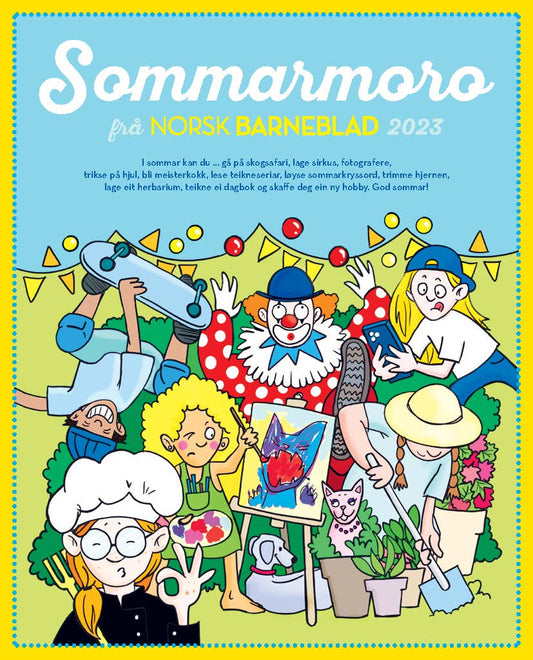 Norsk Barneblad 6/23 SOMMARMORO