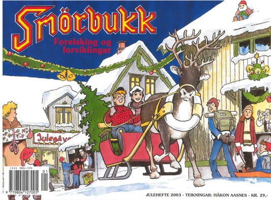 Smørbukk – Forelsking og forviklingar, 2003