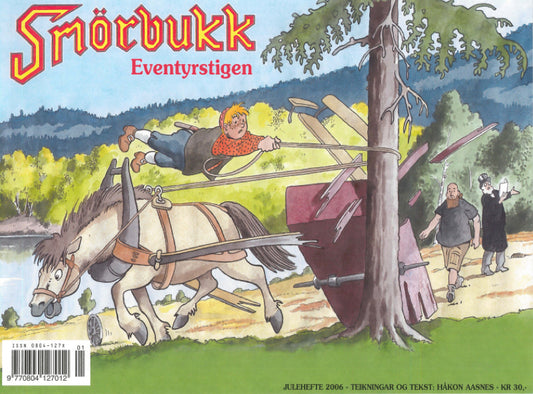 Smørbukk – Eventyrstigen, 2006